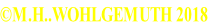 ©M.H..WOHLGEMUTH 2018